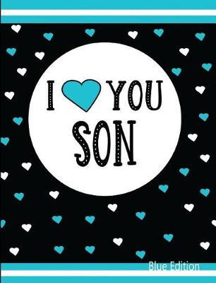 Book cover for I Love You Son Blue Edition