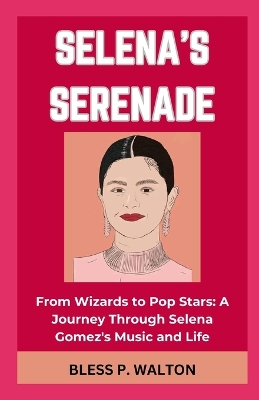 Book cover for Selena's Serenade