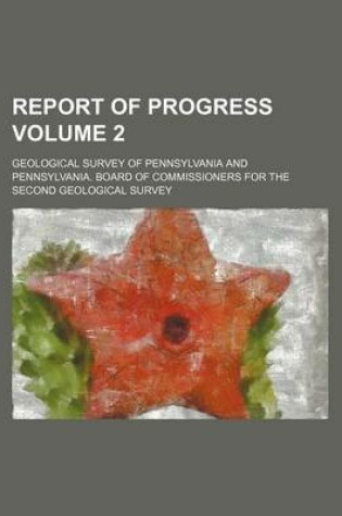 Cover of Report of Progress Volume 2