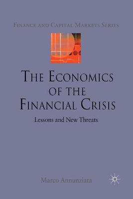 Book cover for The Economics of the Financial Crisis