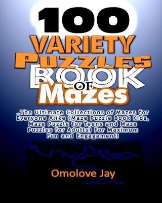 Book cover for 100 Variety Puzzles Book of Mazes