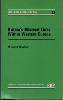 Cover of Britain's Bilateral Links within Western Europe