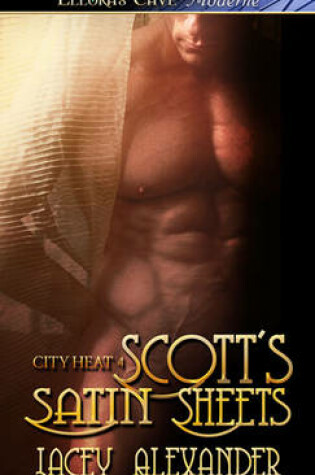 Cover of Scott's Satin Sheets