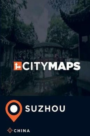 Cover of City Maps Suzhou China