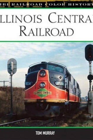 Cover of Illinois Central Railroad