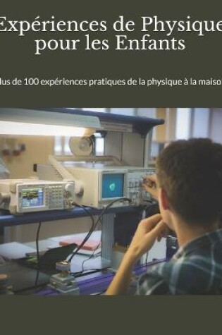 Cover of Experiences de Physique pour les Enfants