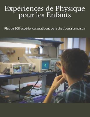 Book cover for Experiences de Physique pour les Enfants