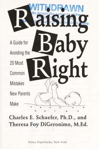 Cover of Raising Baby Right: A Guide to the 20 Most Common Mistakes New Parents Make