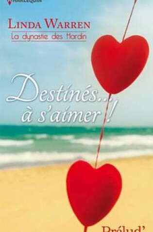 Cover of Destines... A S'Aimer !