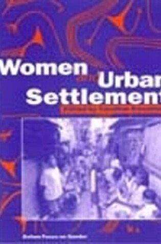 Cover of Women and Urban Settlement