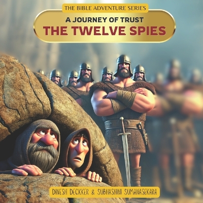 Book cover for The Twelve Spies - A Journey of Trust