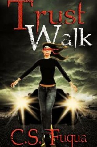 Cover of Trust Walk