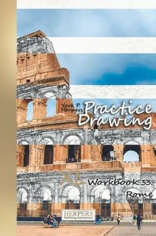 Cover of Practice Drawing - XL Workbook 33