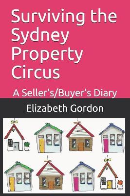 Book cover for Surviving the Sydney Property Circus