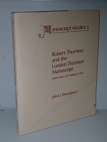 Book cover for Robert Thornton and the London Thornton Manuscript