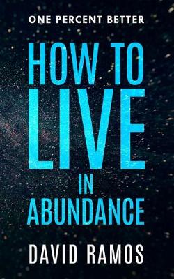 Book cover for How To Live In Abundance