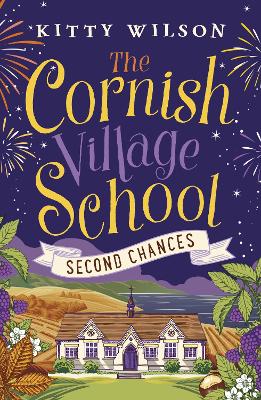 Book cover for The Cornish Village School - Second Chances