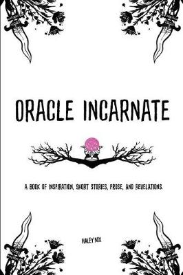 Book cover for Oracle Incarnate