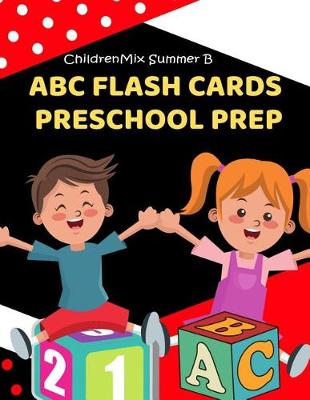 Book cover for ABC Flash Cards Preschool Prep