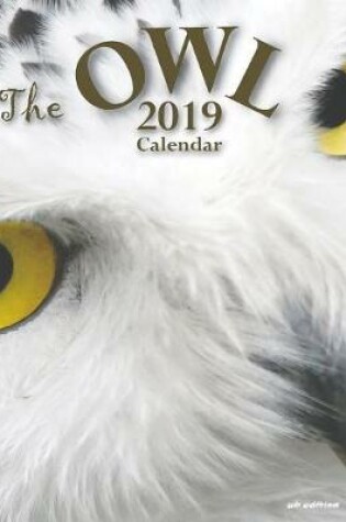 Cover of The Owl 2019 Calendar (UK Edition)