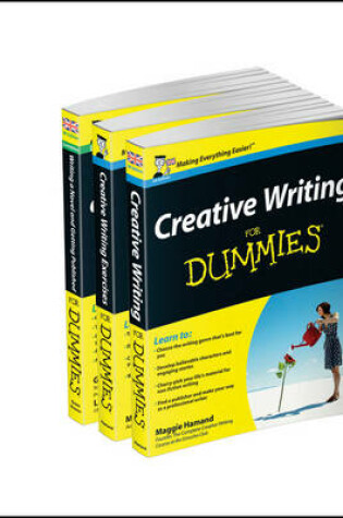 Cover of Creative Writing For Dummies Collection- Creative Writing For Dummies/Writing a Novel & Getting Published For Dummies 2e/Creative Writing Exercises FD