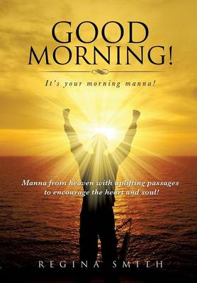 Book cover for Good Morning! It's Your Morning Manna!