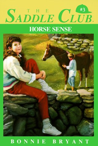 Book cover for Saddle Club 3: Horse Sense