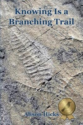 Book cover for Knowing Is a Branching Trail