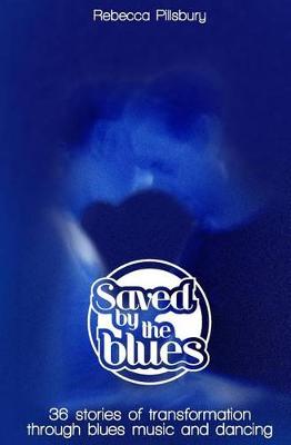 Cover of Saved by the Blues