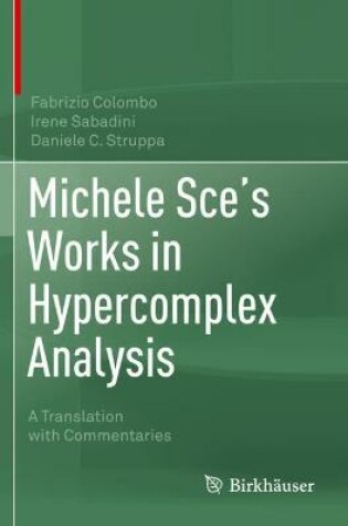 Cover of Michele Sce's Works in Hypercomplex Analysis
