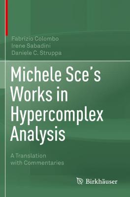 Book cover for Michele Sce's Works in Hypercomplex Analysis