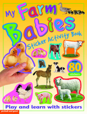 Cover of My Farm Babies Sticker Activity Book