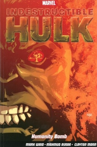 Cover of Indestructible Hulk Vol. 4: Humanity Bomb