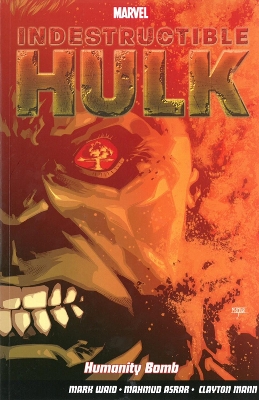 Book cover for Indestructible Hulk Vol. 4: Humanity Bomb