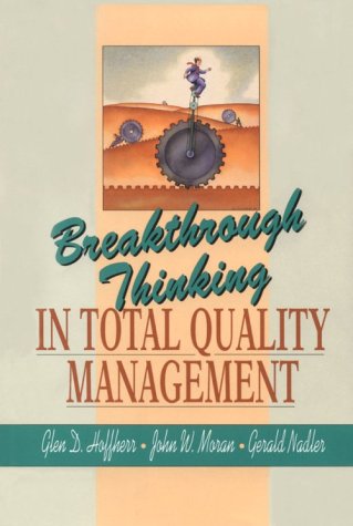 Book cover for Breakthrough Thinking In Total Quality Management