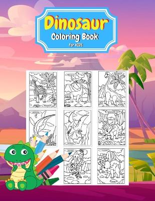 Book cover for Dinosaur Coloring Book for Kids