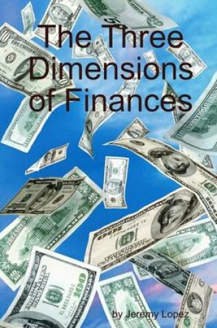 Cover of The Three Dimensions of Finances