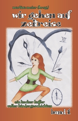 Book cover for Wir gehen auf Zeitreise