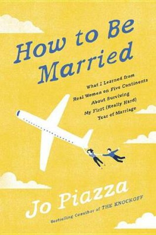 Cover of How to Be Married
