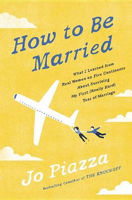 Book cover for How to Be Married