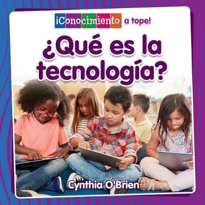 Book cover for ¿Qué Es La Tecnología? (What Is Technology?)