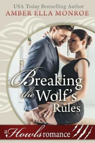 Cover of Breaking the Wolf's Rules