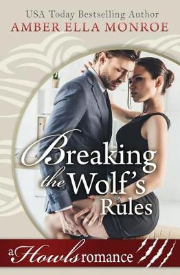 Book cover for Breaking the Wolf's Rules