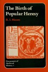 Book cover for Birth of Popular Heresy