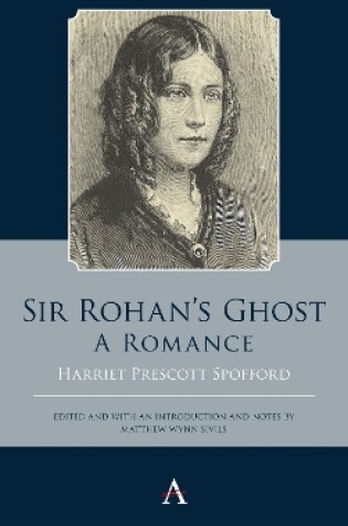 Cover of Sir Rohan’s Ghost. A Romance