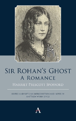 Book cover for Sir Rohan’s Ghost. A Romance