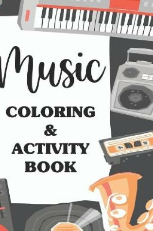 Cover of Music Coloring & Activity Book