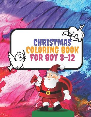 Book cover for Christmas Coloring Book for Boy 8-12