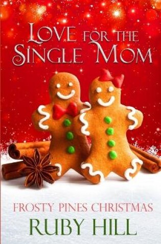 Cover of Love for the Single Mom