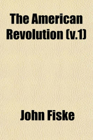 Cover of The American Revolution Volume 2